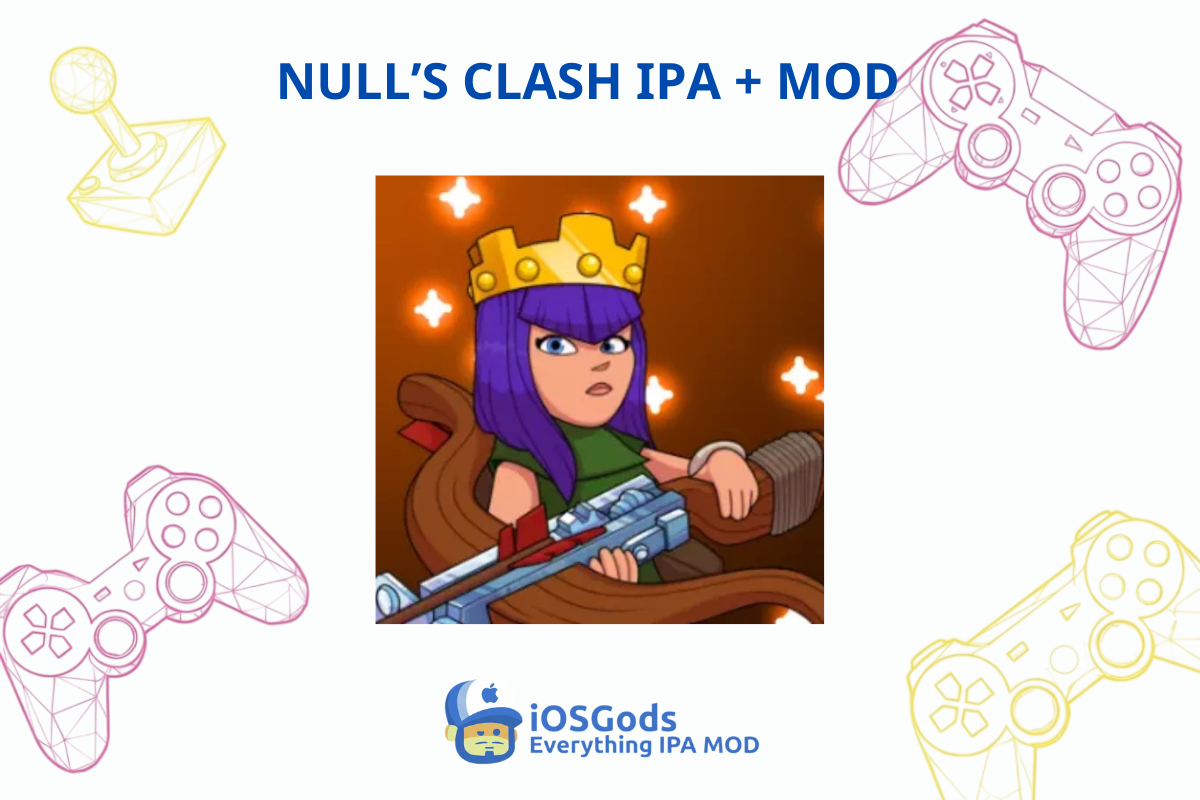 Download Null’s Clash IPA MOD v18.0.2 [Unlimited Gems, Gold] for iOS