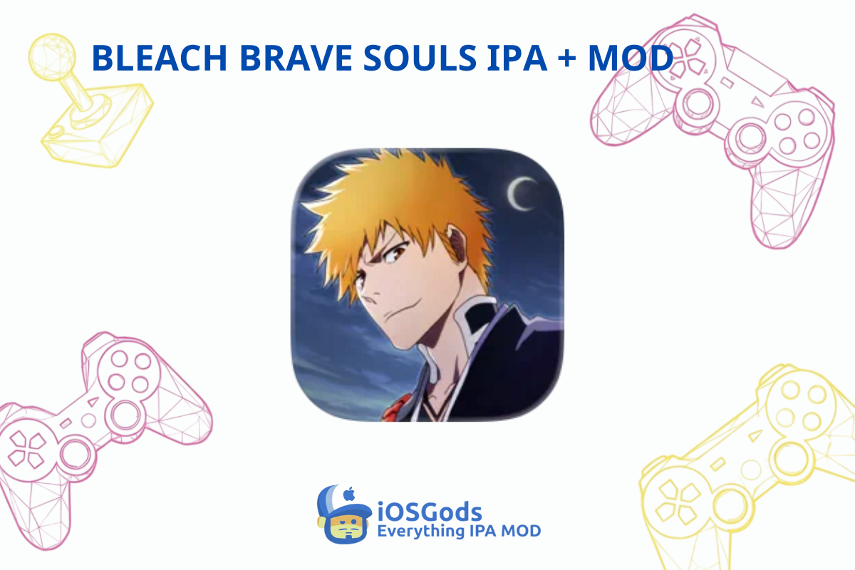 Download Bleach Brave Souls 17.4.0 IPA MOD God Mode, One Hit Kill, And Unlimited Soul Bombs