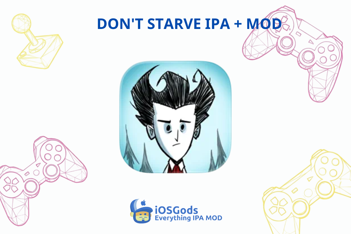 Download Don’t Starve IPA MOD v1.47 [Full Game Unlocked] for iOS